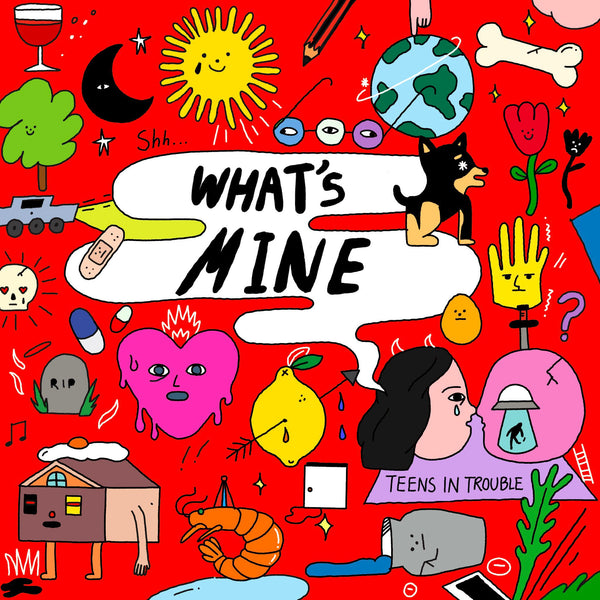 TEENS IN TROUBLE "What's Mine" LP 12" VINYL