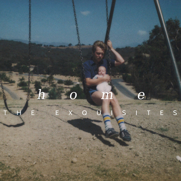 THE EXQUISITES "Home" 12" VINYL