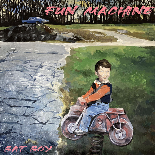 BAT BOY "Fun Machine" 12" VINYL