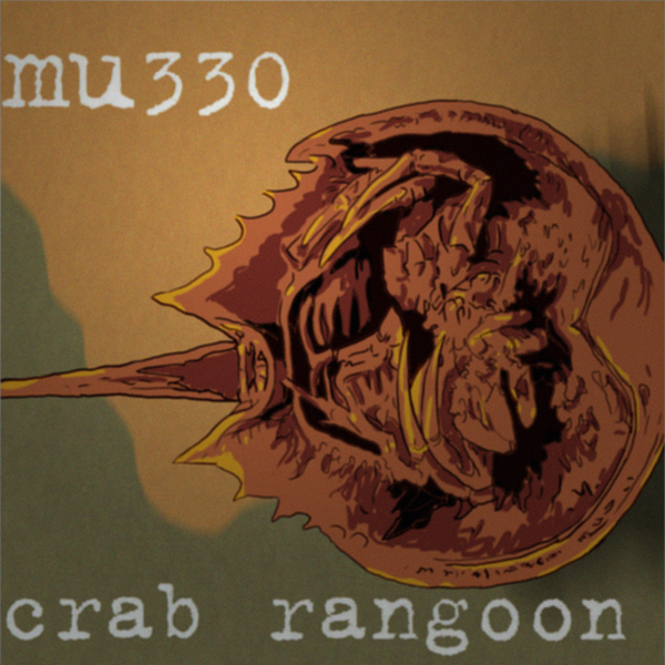 MU330 "Crab Rangoon" 12" VINYL