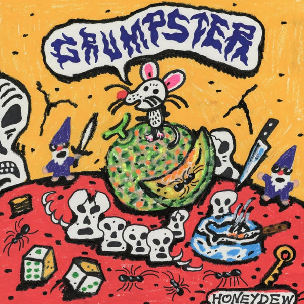 PRE-ORDER: GRUMPSTER - "Honeydew" 12" VINYL