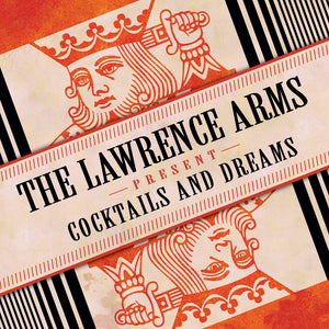 LAWRENCE ARMS "Cocktails & Dreams" 2x LP