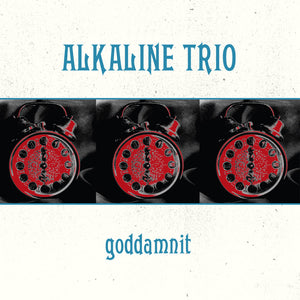 ALKALINE TRIO "Goddamnit Redux" 12"