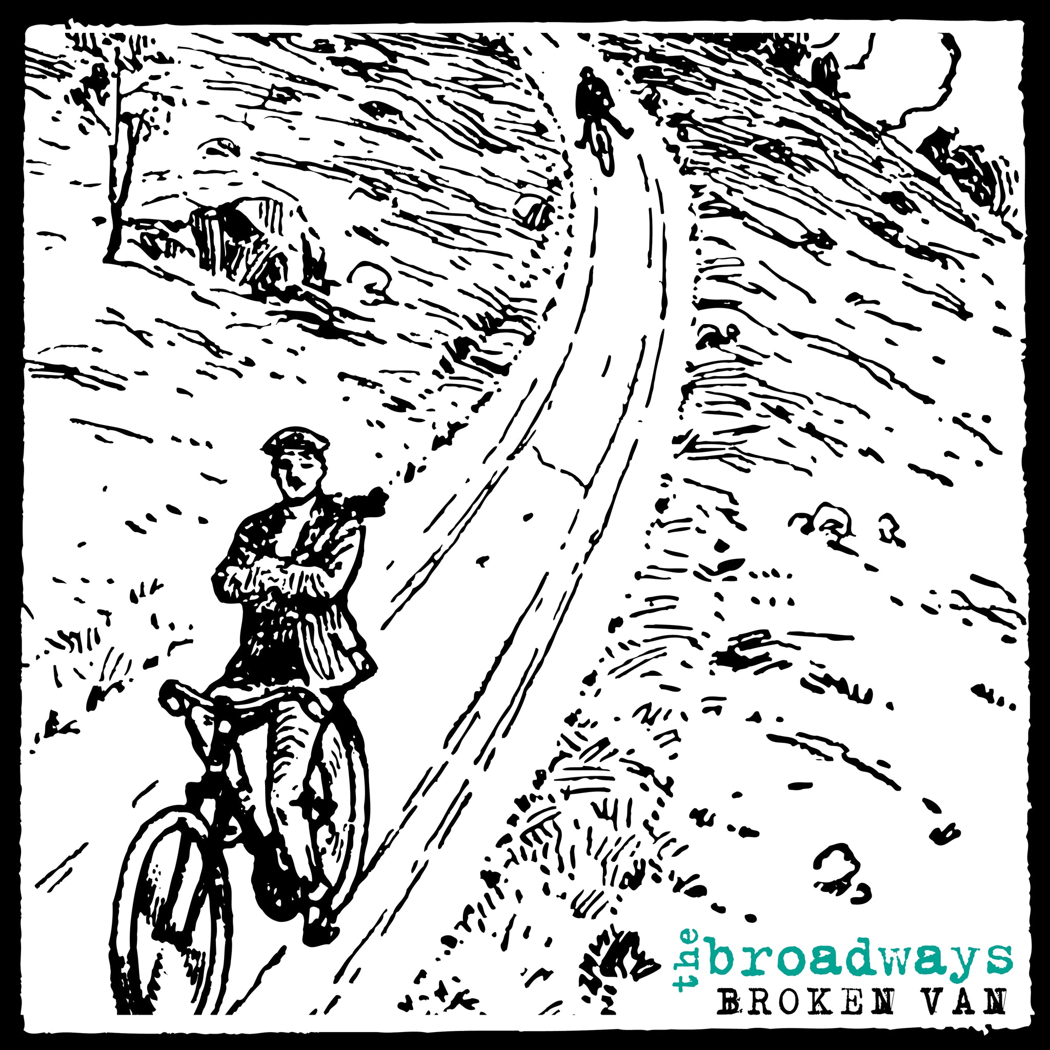 THE BROADWAYS "Broken Van" LP