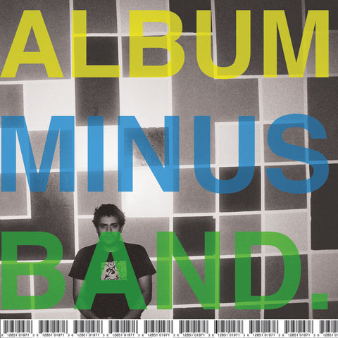 BOMB THE MUSIC INDUSTRY! "Album Minus Band" LP