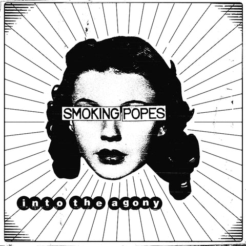 SMOKING POPES "Into The Agony" LP/CD