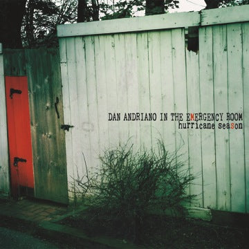 ALKALINE TRIO'S: DAN ANDRIANO IN THE EMERGENCY ROOM "Hurricane Season" LP, CD