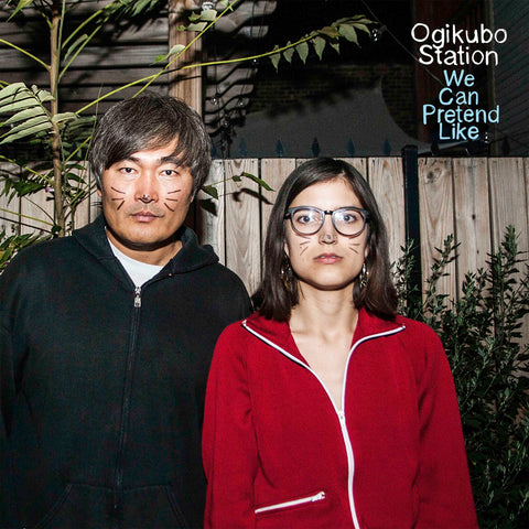 OGIKUBO STATION "We Can Pretend Like" LP/CD